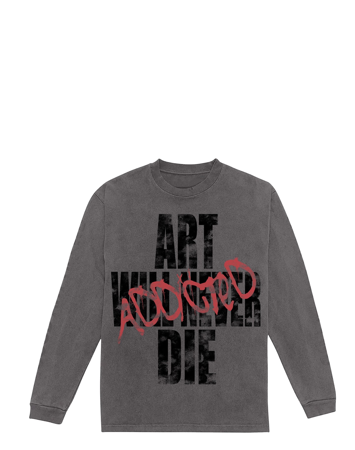 Art Will Never Die Long Sleeve T-Shirt